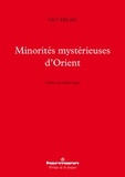 Guy Delbès - Minorités mystérieuses d'Orient.