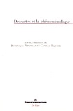 Dominique Pradelle et Camille Riquier - Descartes et la phénoménologie.