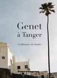 Guillaume de Sardes - Genet à Tanger.