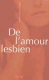 Geneviève Pastre - De l'amour lesbien.