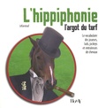  Léfanstouf - L'hippiphonie, l'argot du turf - Le vocabulaire des joueurs, lads, jockeys et entraîneurs de chevaux.