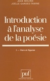 Joëlle Gardes-Tamine et Jean Molino - Introduction à l'analyse de la poésie (1). Vers et figures.