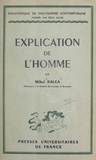 Mihai Ralea et Félix Alcan - Explication de l'homme.