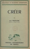 Jean Przyluski et Emile Bréhier - Créer.