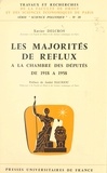 Xavier Delcros et André Hauriou - Les majorités de reflux à la Chambre des députés de 1918 à 1958.