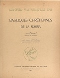 Mohamed Fendri et N. Fendri - Basiliques chrétiennes de la Skhira.