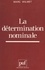 Marc Wilmet et Guy Serbat - La détermination nominale - Quantification et caractérisation.