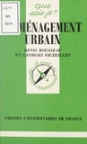 Denis Rousseau et Georges Vauzeilles - L'aménagement urbain.