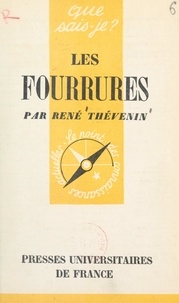 René Thévenin et Paul Angoulvent - Les fourrures.