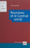 Lelia Pezzillo et Ali Benmakhlouf - Rousseau et le Contrat social.