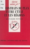 Jean-Marie Pontier et Anne-Laure Angoulvent-Michel - Les contrats de plan entre l'État et les régions.