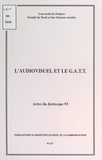 Christian Chene et Karl Falkenberg - L'audiovisuel et le G.A.T.T. - Actes du Juriscope 93, 7èmes journées d'actualité du droit de l'audiovisuel, Poitiers 19-20 novembre 1993.