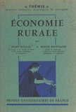 Jules Milhau et Roger Montagne - Économie rurale.