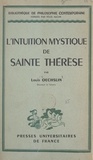 Louis Oechslin et Félix Alcan - L'intuition mystique de Sainte Thérèse.