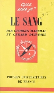 Gérard Duhamel et Georges Marchal - Le sang.
