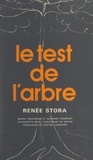 Renée Stora et Francisco de Castro Carneiro - Le test de l'arbre.