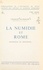 Charles Saumagne et  Faculté des Lettres et Science - La Numidie et Rome, Masinissa et Jugurtha - Essai.