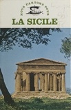 Pierre Lévêque et  Collectif - La Sicile.