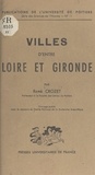 René Crozet et  Université de Poitiers - Villes d'entre Loire et Gironde.