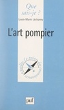 Louis-Marie Lécharny et Paul Angoulvent - L'art pompier.