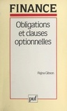 Rajna Gibson et Bertrand Jacquillat - Obligations et clauses optionnelles - Principes d'évaluation.