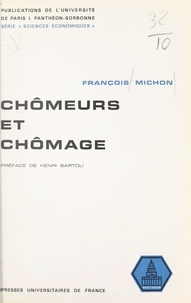 François Michon et  Université de Paris I, Panthéo - Chômeurs et chômage.