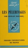 Romain Roussel et Paul Angoulvent - Les pèlerinages.
