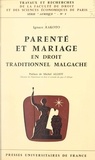 Ignace Rakoto et Michel Alliot - Parenté et mariage en droit traditionnel malgache.