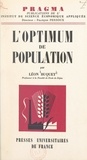 Léon Buquet et  Institut de science économique - L'optimum de population.
