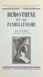 Jean Luccioni et  Faculté des Lettres et Science - Démosthène et le panhellénisme.