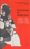 Jacques Chevallier et Raphaël Draï - Discours et idéologie.