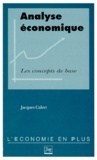 Jacques Calvet - Analyse économique - Les concepts de base.