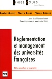 Daniel Mallet et Pierre Balme - Réglementation des managements des universités françaises.