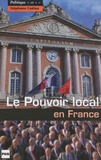 Stéphane Cadiou - Le pouvoir local en France.