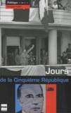 Philippe Teillet - Jours de la Cinquième République.