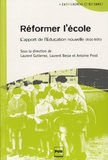 Laurent Besse et Laurent Gutierrez - Réformer l'école - L'apport de l'Education nouvelle (1930-1970).