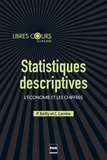 Christine Carrère - Statistiques descriptives - Théorie et applications.