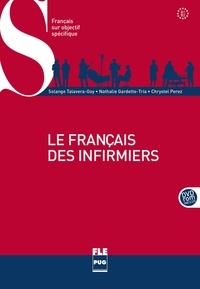 Solange Talavera-Goy et Nathalie Gardette-Tria - Le français des infirmiers - B1-B2. 1 Cédérom