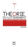 Loïck Roche - La Théorie du lotissement.