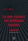 Philippe Warin - Le non-recours aux politiques sociales.