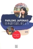 Tomoko Higashi et Kazuro Oguma - Parlons japonais A1. 1 CD audio MP3