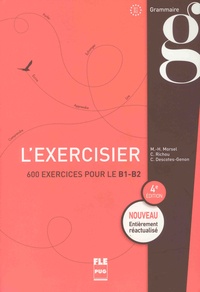 Marie-Hélène Morsel et Claude Richou - L'exercisier B1-B2.