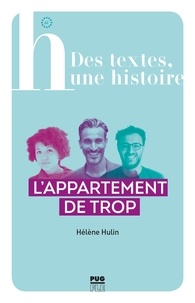 Hélène Hullin - L'appartement de trop.