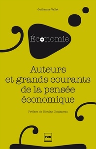 G VALLET - Auteurs et grands courants de la pensée économique.