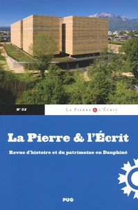 René Verdier et Sylvie Bigot - La Pierre et l'Ecrit N° 32, décembre 2021 : Les surprises de la recherche.