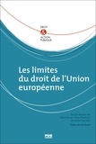Alexis Husser et Péran Plouhinec - Les limites du droit de l'Union européenne.