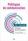 Stéphane Olivesi - Politiques de communication Hors-série N° 2 : Politique des non-humains.