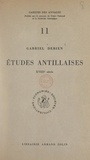 Gabriel Debien et Fernand Braudel - Études antillaises, XVIIIe siècle.