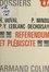 Hervé Duval et Jacques Georgel - Référendum et plébiscite.