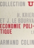 Henri Krier et Jacques Le Bourva - Économie politique (1).